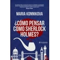 thumbnail image 1 of Cómo pensar cómo Sherlock Holmes PAIDOS MEXICO MARIA KONNIKOVA, 1 of 2