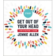 Get Out of Your Head Bible Study Guide: A Study in Philippians (Paperback)
