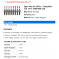 thumbnail image 2 of Spark Plug Set 8 Piece - Compatible with 1994 - 1995 BMW 530i, 2 of 2