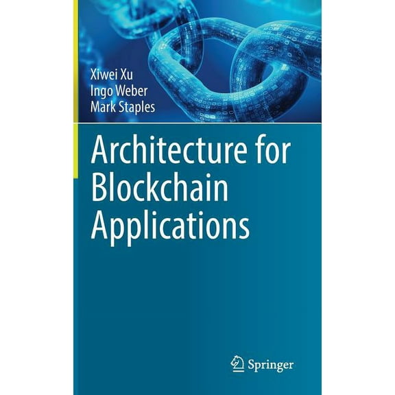 Architecture for Blockchain Applications, (Hardcover)