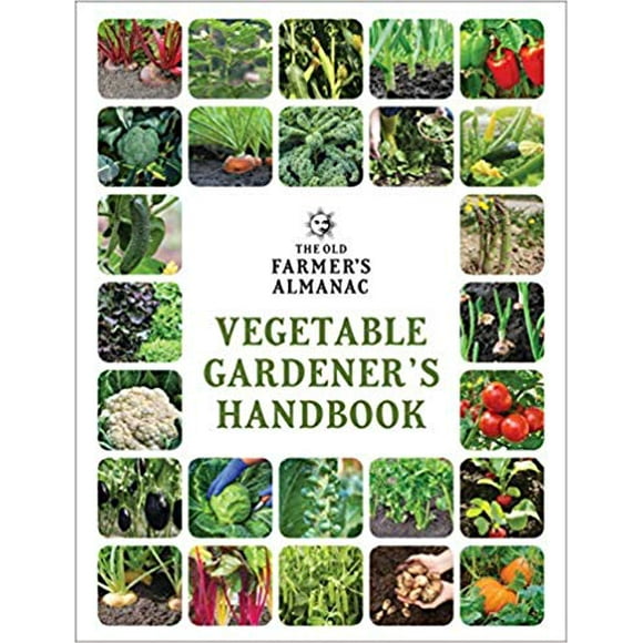 The Old Farmer's Almanac Manuel de Jardinier Potager...flexibound – 2019 par Old Farmer's Almanac
