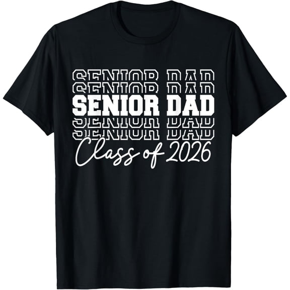 Playful Comfort Tee - Senior Dad Class of 2026 Senior 2026 Graduation 2026 Father T-Shirt