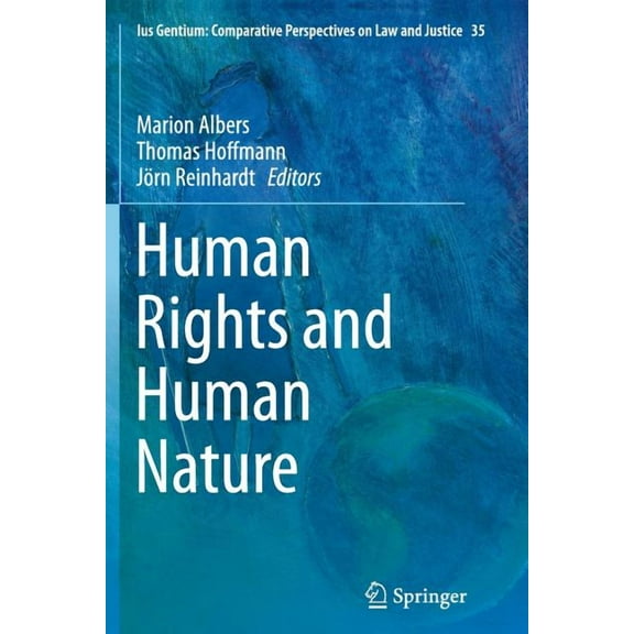 Ius Gentium: Comparative Perspectives on Human Rights and Human Nature, Book 35, (Paperback)