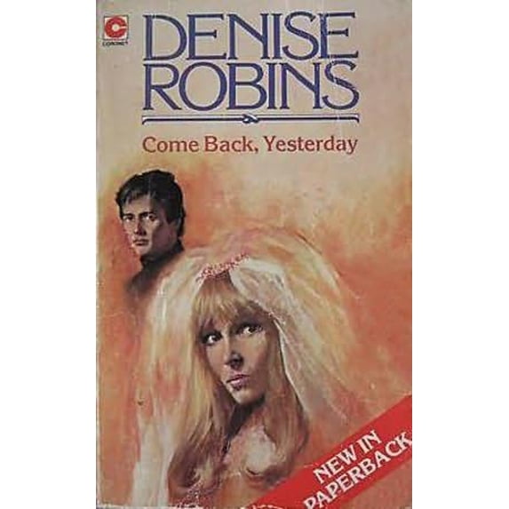 Pre-Owned Come Back, Yesterday (Paperback) 9780340220016