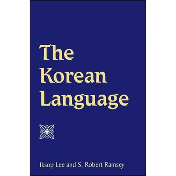 Pre-Owned The Korean Language (Paperback) 0791448320 9780791448328