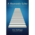thumbnail image 2 of A Heavenly Echo (Paperback), 2 of 2
