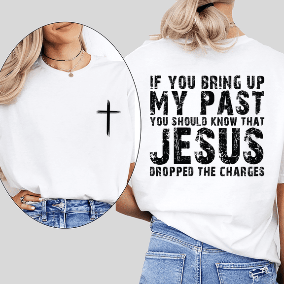 Humor Christian Tshirts for Women & Men Jesus Dropped The Charges Forgiven Inspirational Graphic Tees Short Sleeve Faith Shirts Casual Tops for Daily Outfits White,M