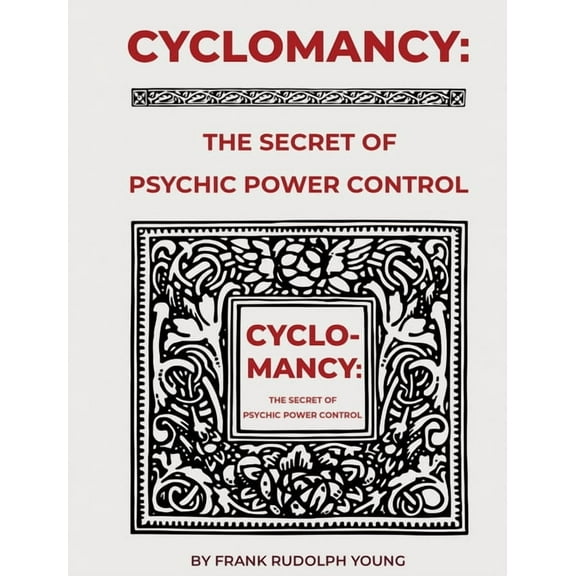 Cyclomancy: The Secret of Psychic Power, (Hardcover)