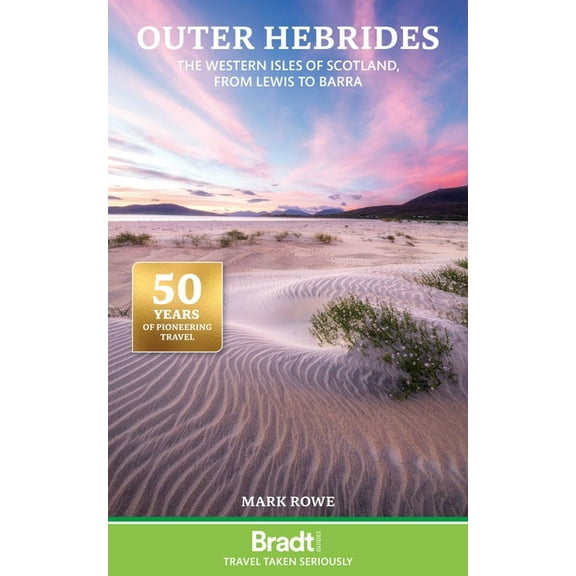 Outer Hebrides: The Western Isles of Scotland, from Lewis to Barra, (Paperback)