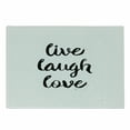 thumbnail image 1 of Live Laugh Love Cutting Board, Inspirational Slogan for Boosting the Motivation of People in Monochrome, Decorative Tempered Glass Cutting and Serving Board, Small Size, Black White, by Ambesonne, 1 of 1