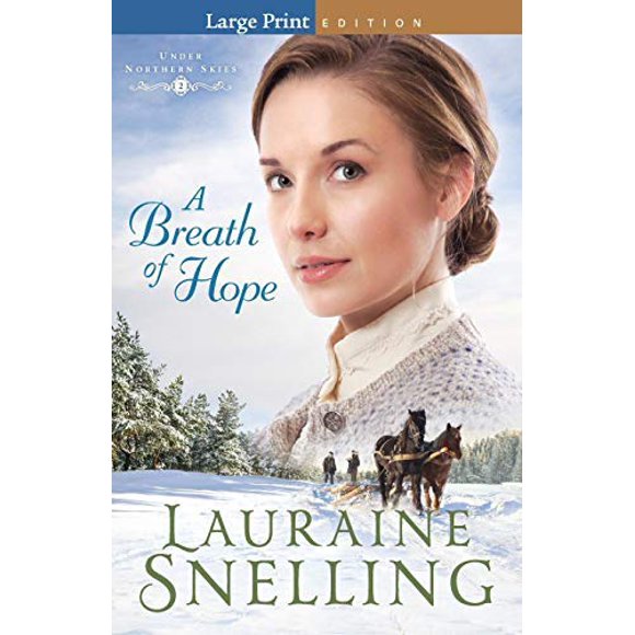 Breath of Hope (sous Northern Skies, Bk. 2 - Grand Imprimé)