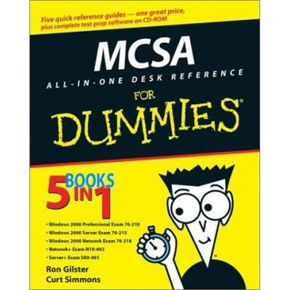 Pre-Owned MCSA All-In-One Desk Reference For Dummies (Paperback) 076451671X 9780764516719