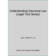 Pre-Owned Understanding Insurance Law (Legal Text Series) (Paperback) 0820524670 9780820524672