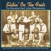Various Artists - Slidin' On The Frets The Hawaiian Steel Guitar Phenomenon - World / Reggae - CD