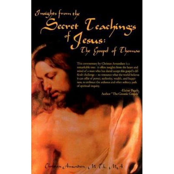 Pre-Owned Insights from the Secret Teachings of Jesus: The Gospel of Thomas (Paperback) 1887472576 9781887472579