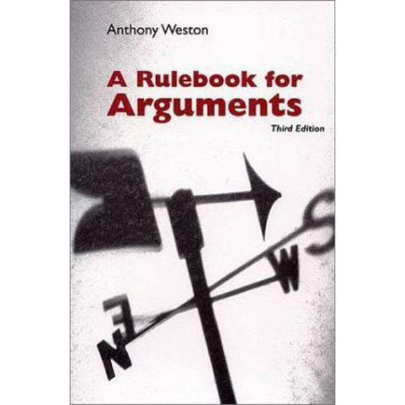 Pre-Owned A Rulebook for Arguments (Paperback) 0872205525 9780872205529