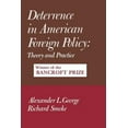 thumbnail image 1 of Pre-Owned Deterrence in American Foreign Policy: Theory and Practice (Paperback) 0231038380 9780231038386, 1 of 1