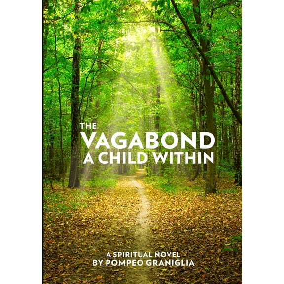 The Vagabond: The Child Within, (Paperback)