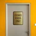 thumbnail image 6 of Signs ByLITA Portrait Round Food Preparation Area: Cooked Foods Only Door or Wall Sign Durable ABS Plastic | Laser Engraved | Easy Installation | Kitchen | Hygiene Sign (Brushed Silver) - Small, 6 of 8