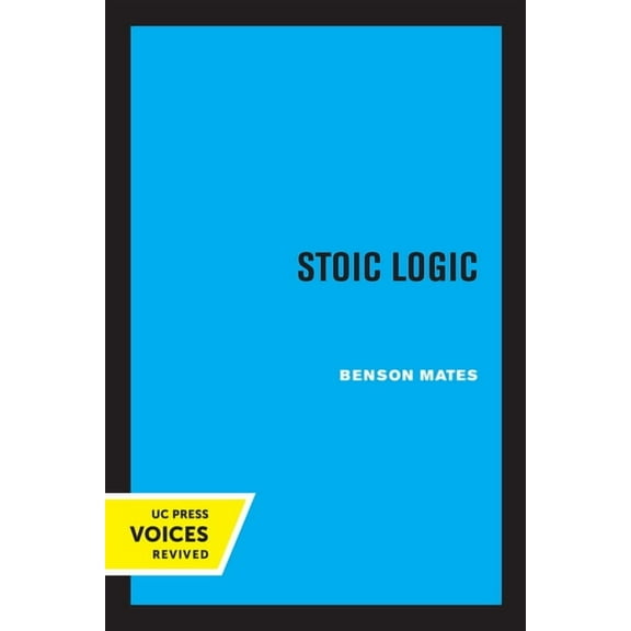 Stoic Logic, (Paperback)