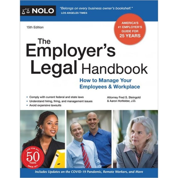 The Employer's Legal Handbook: How to Manage Your Employees
