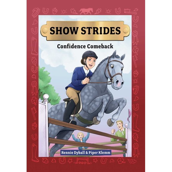 Show Strides Show Strides Vol. 2: Confidence Comeback Volume 2, (Paperback)