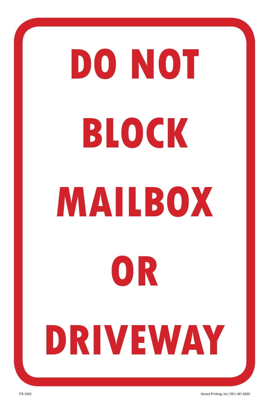 SIGN & STICKER OPTIONS NO PARKING IN FRONT OF MAILBOXES KEEP CLEAR SIGN 
