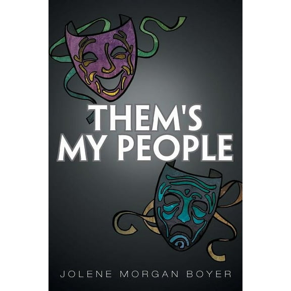 Them's My People, (Paperback)