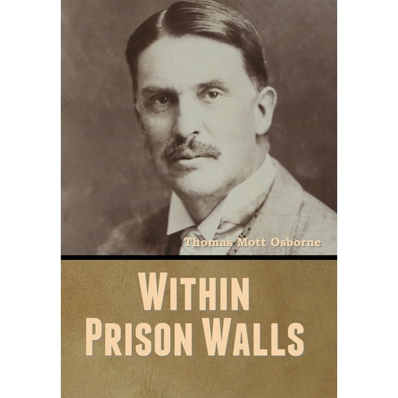 Within Prison Walls, (Hardcover)