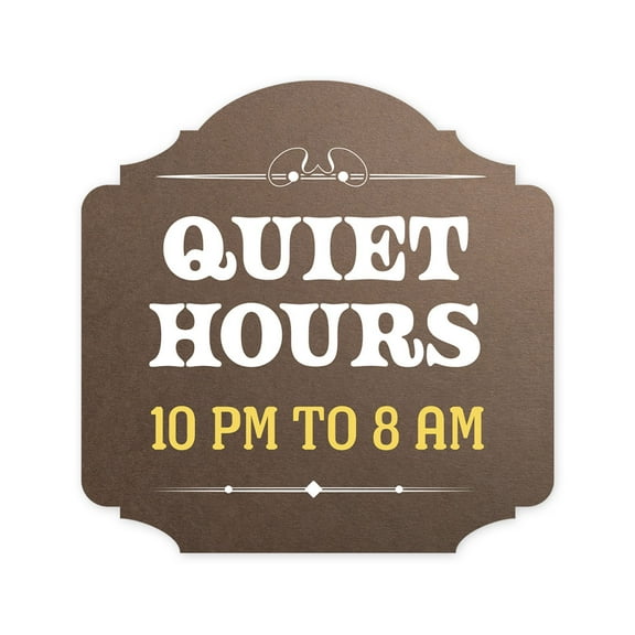 Heritage Plus Quiet Hours 10 pm To 8 am Wall or Door Sign | Home & Office Decor - Small