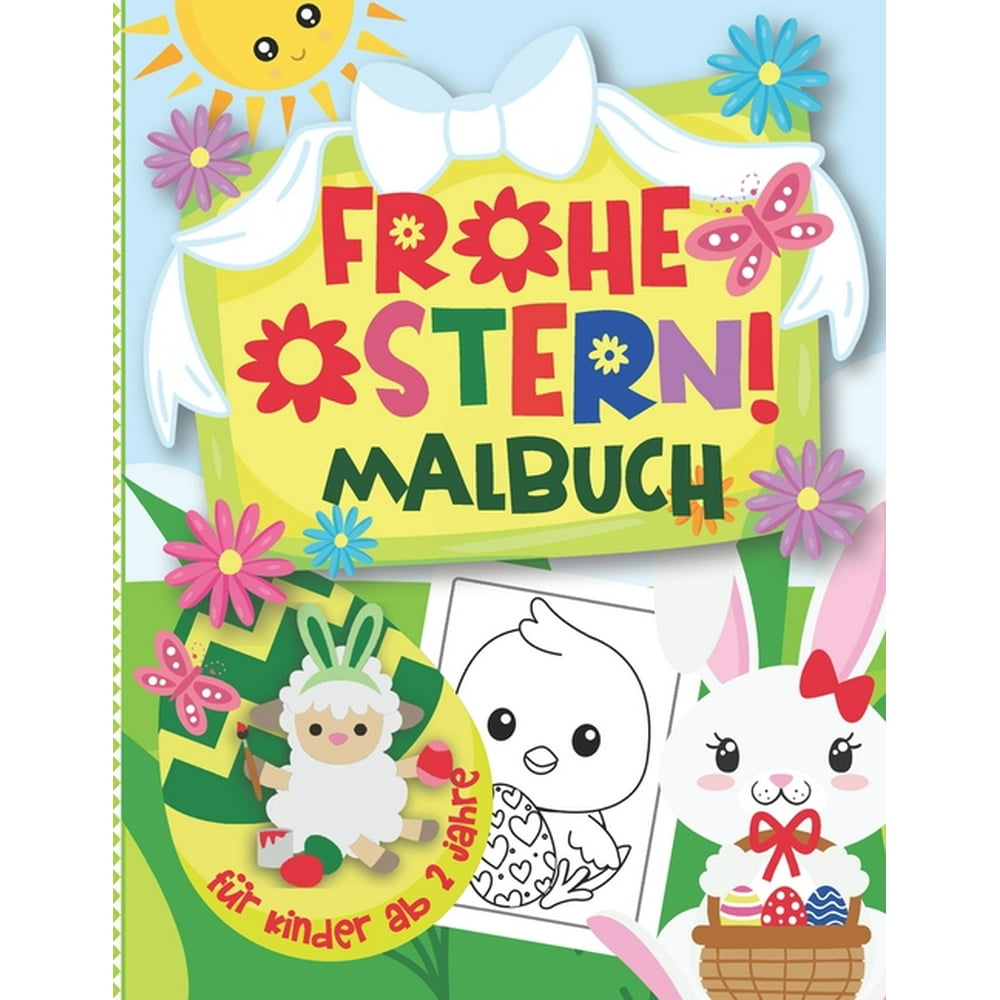 frohe ostern malbuch für kinder ab 2 jahre niedliche