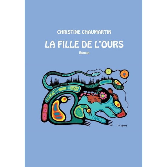 La Fille de l'Ours, (Paperback)