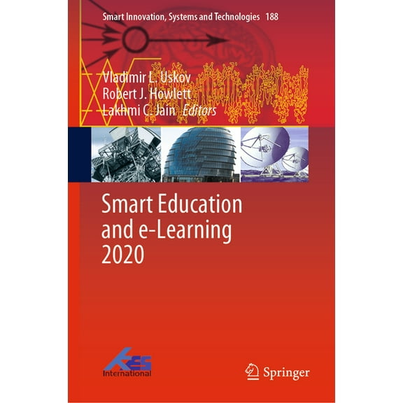 Smart Innovation, Systems and Technologi Smart Education and E-Learning 2020, Book 188, (Hardcover)