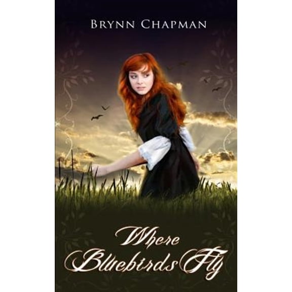 Pre-Owned Where Bluebirds Fly (Paperback) by Victoria Lea, Brynn Chapman