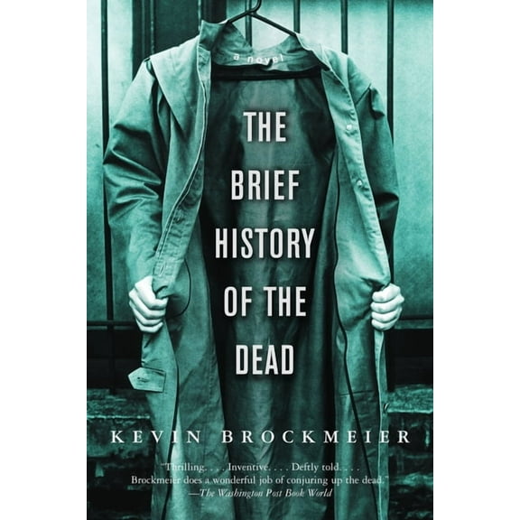 Vintage Contemporaries The Brief History of the Dead, (Paperback)