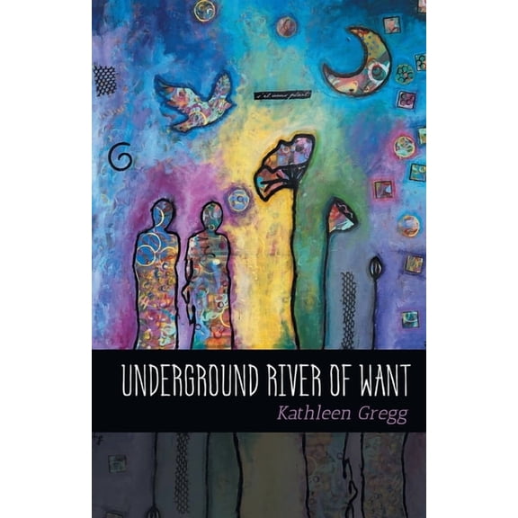 Underground River of Want