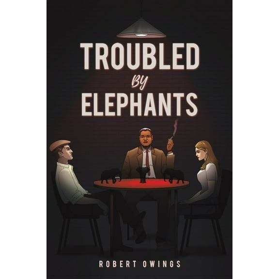 Troubled by Elephants, (Paperback)