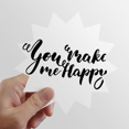 thumbnail image 1 of You Make Me Happy Quote Style Sun Vinyl Sticker Luggage Graffiti Flower Decal, 1 of 3