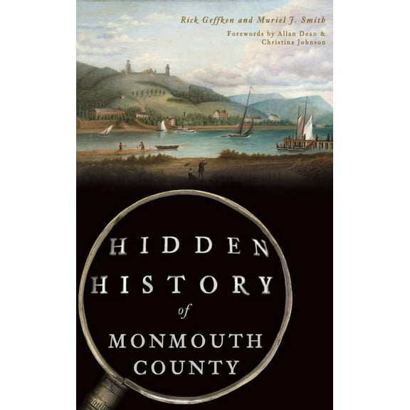 Hidden History of Monmouth County (Hardcover)