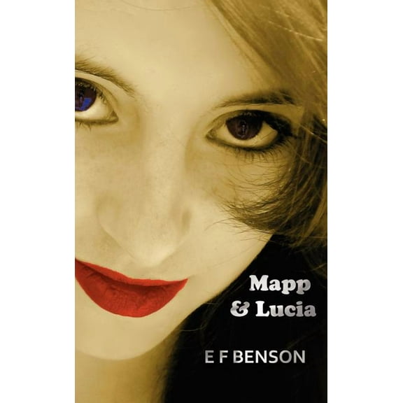 Mapp & Lucia, (Hardcover)