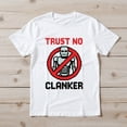 thumbnail image 2 of Trust No Clankers T-Shirt – Sci-Fi Humor Theme – Unisex Casual Wear, 2 of 6