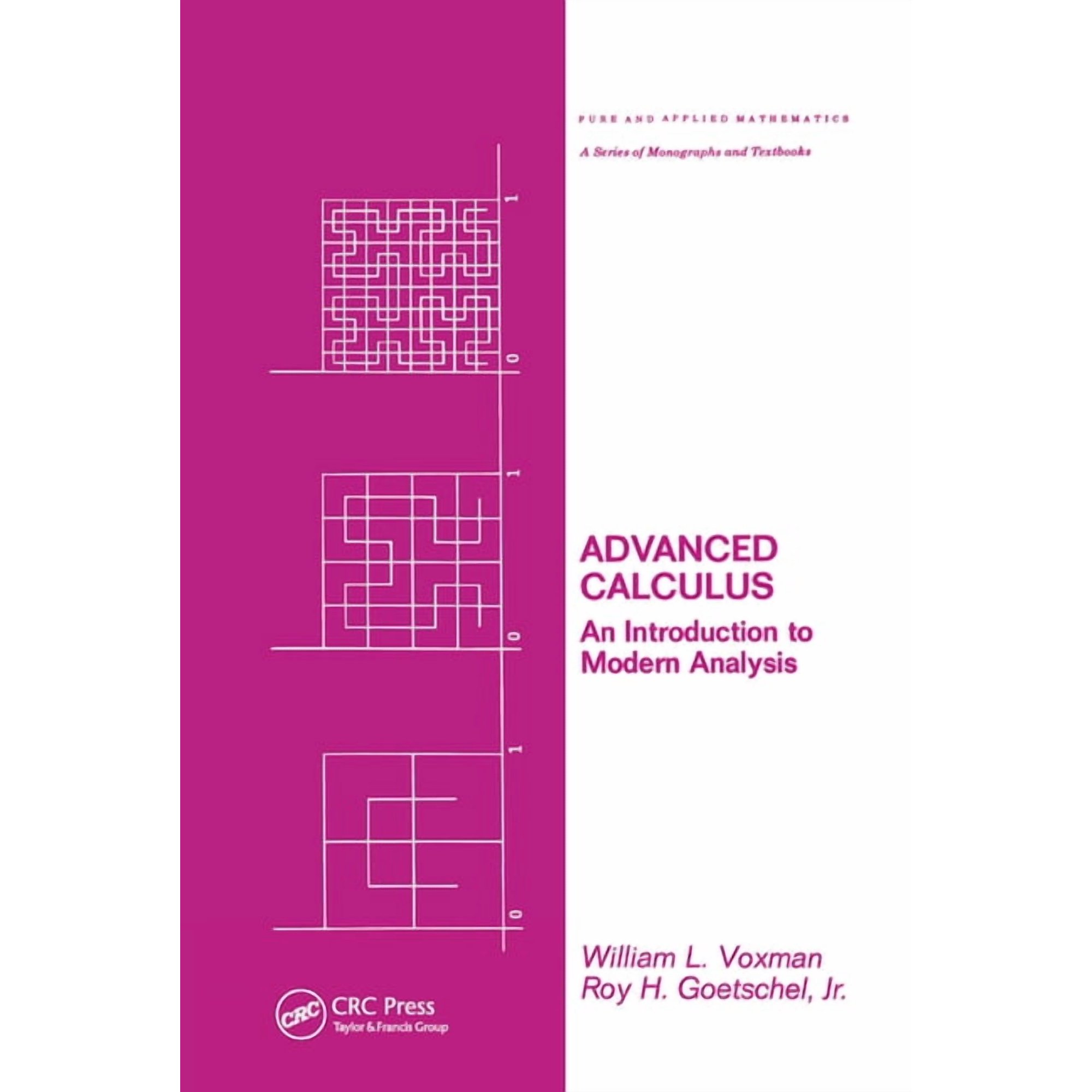 Chapman & Hall/CRC Pure and Applied Math Advanced Calculus: An Introduction to Modern Analysis, (Paperback)