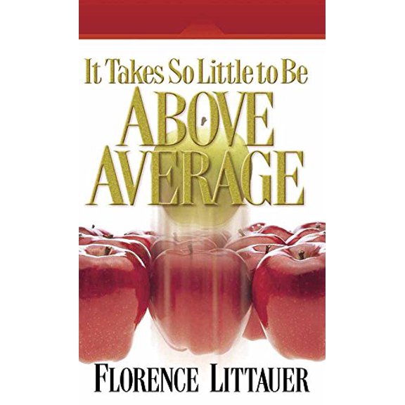 Pre-Owned It Takes So Little to Be Above Average (Paperback) 0736906991 9780736906999