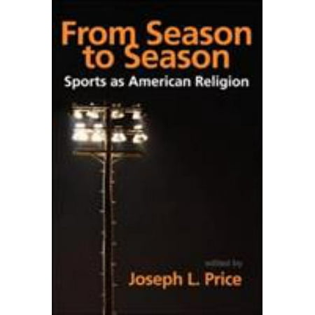 From Season to Season [Paperback - Used]