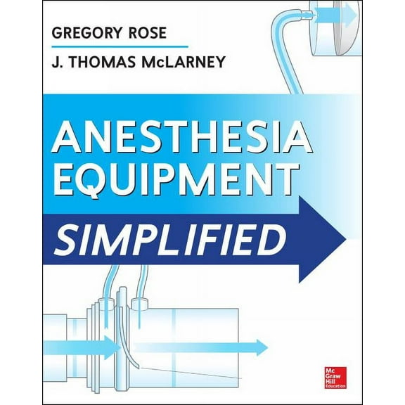 Anesthesia Equipment Simplified, (Paperback)