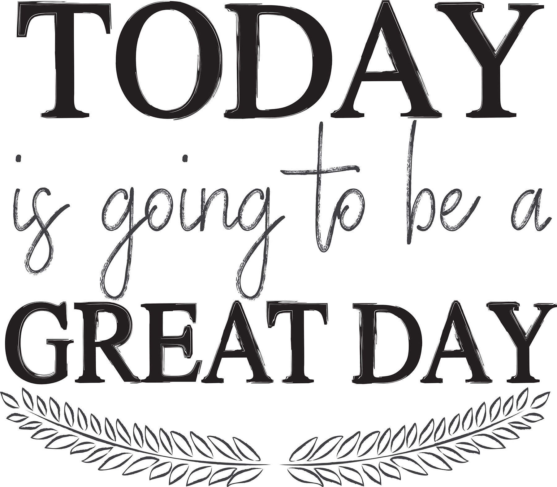 WallPops Great Day Wall Quote
