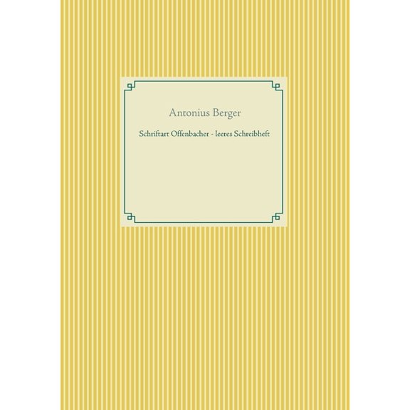 Schriftart Offenbacher - leeres Schreibheft, (Paperback)