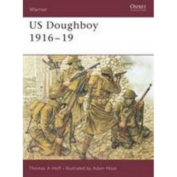 Pre-Owned Us Doughboy 1916-19 (Paperback) 1841766763 9781841766768