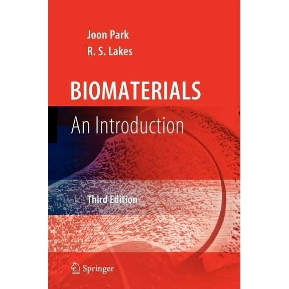 Biomaterials: An Introduction, (Hardcover)