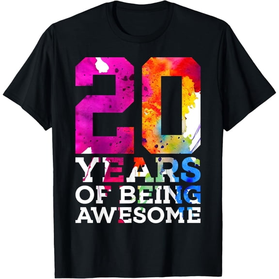 20 YEARS OF BEING AWESOME 20TH BIRTHDAY T-ShirtMen and women, Black T-shirt, size: Extra large